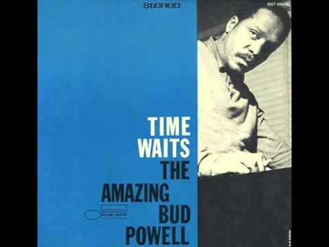 Bud Powell Trio - Time Waits
