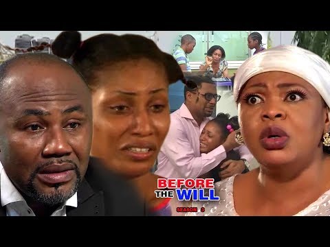 Before The Will Season 3 -  2017 Latest Nigerian Movies | African Nollywood Movies Full HD