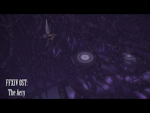 FFXIV OST The Aery Theme ( Roar of the Wyrm )