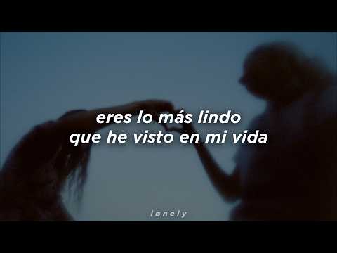 LANY - Prettiest Thing I&rsquo;ve Ever Seen // sub espa&ntilde;ol