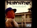 Haystak   Everybody Good 2015