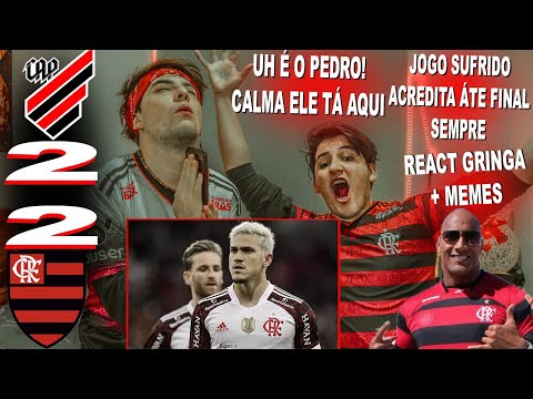 REAÇÕES ATHLÉTICO-PR 2 X 2 FLAMENGO / COPA DO BRASIL 2021 REACT SEMIFINAL / UH É O PEDRO TÁ AQUI