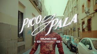 Musik-Video-Miniaturansicht zu Pico y Pala Songtext von Munic HB