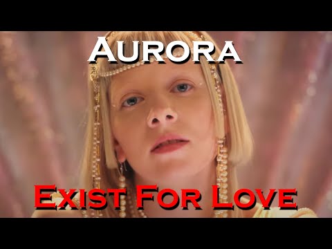 AURORA - Exist For Love Instrumental/Karaoke w Lyrics