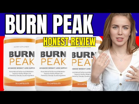 BurnPeak Weight Loss - BurnPeak Ingredients - BurnPeak Amazon