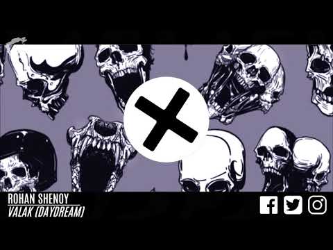 Rohan Shenoy - Valak (Daydream)