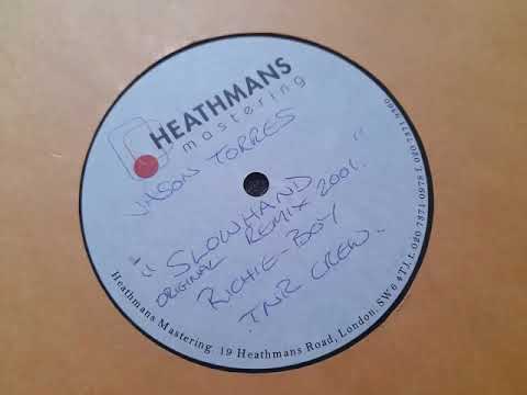 Jayson Torres - Slow Hand (Original Remix 2001)