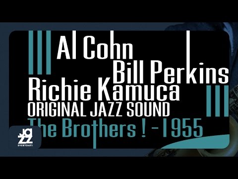 Al Cohn, Bill Perkins, Richie Kamuca - Sioux Zan