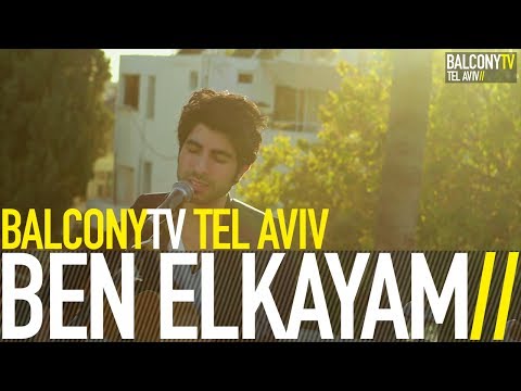 BEN ELKAYAM - ACHIZAT HALEV (BalconyTV)