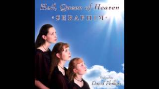 Hail, Queen of Heaven - Vocal -  The Music of David Phillips