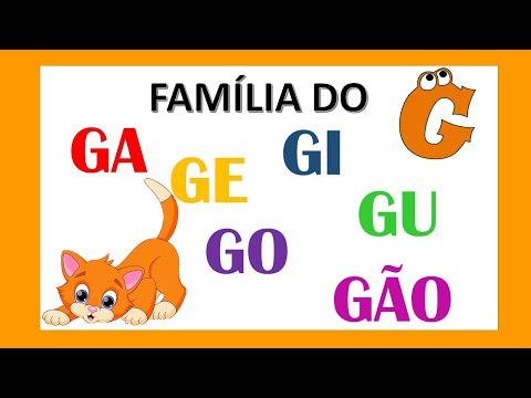 Família silábica do G/Letra G/GA GE GI GO GU GÃO