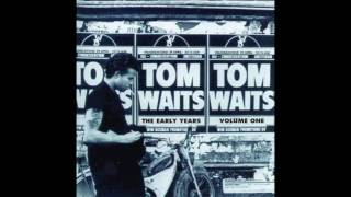 Tom Waits - Midnight Lullaby, The Early Years Vol 1