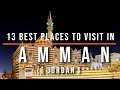 13 Places To Visit In Amman Jordan Travel Video Travel Guide SKY Travel