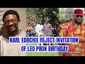 PA P IN SHAME AS KARL EDOCHIE REJECT INVITATION OF LEO PIKIN BIRTHDAY BIRTHDAY AFTER THE CONFESS