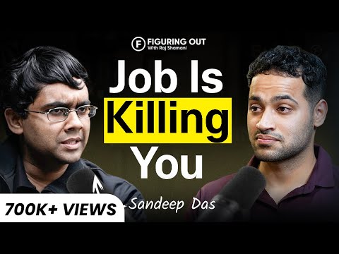Toxic Workplaces, Failing Marriages, Loneliness & India vs China - Sandeep Das | FO331 Raj Shamani