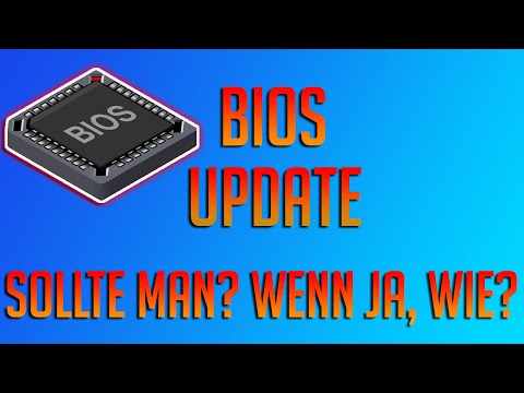 Wie man ein BIOS Update durchführt und was man wissen sollte [4k60FPS]