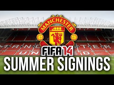 FIFA 14 Career Mode: Summer Signings - MAN UTD!