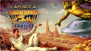 I am not a Monster: First Contact (2018) | PC | Let's Play - Part 1