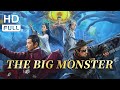【ENG SUB】The Big Monster | Fantasy/Costume | New Movie 2024 | Chinese Online Movie Channel
