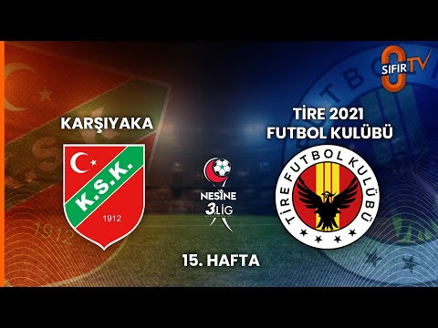 KARŞIYAKA - TİRE 2021 FUTBOL KULÜBÜ