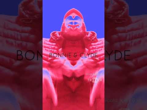 COLD KASE - BONNIE & CLYDE