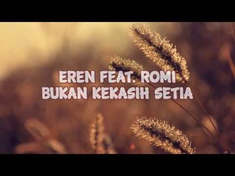 Theduapuluhsatump3 Download Download Lagu Eren Bukan Kekasih Setia Mp3 Dan Mp4 Teranyar Gratis