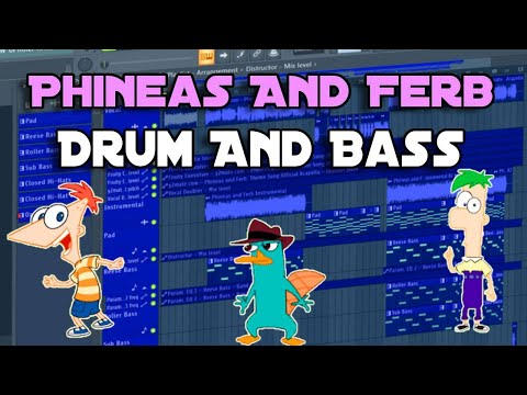 How To Make A Phineas And Ferb DnB Remix In FL Studio 20