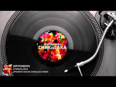 Wippenberg - Chakalaka (Sphaera's Boom Chakalaka Remix) [Audio Stream]