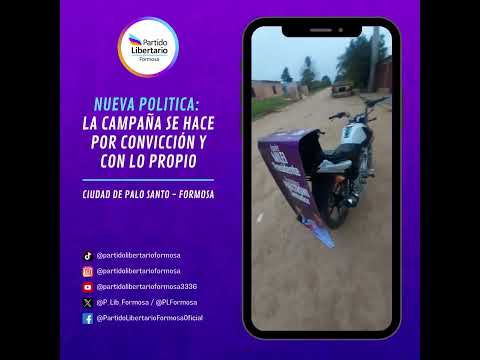 Palo Santo Formosa: Campaña para Milei con recursos propios