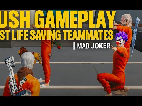 Rush GamePlay,  Best life saving Teammates | MAD JOKER