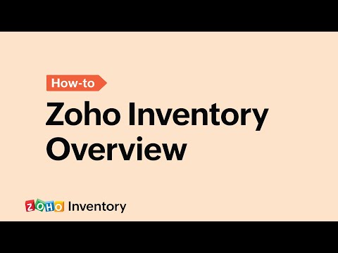 Video thumbnail: Zoho Inventory Overview - Global Edition