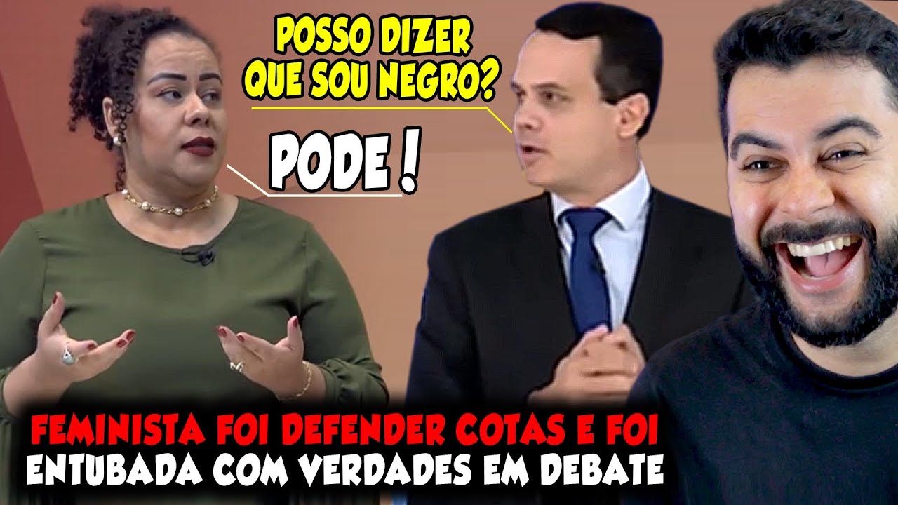 FEMINISTA FOI DEFENDER COTAS E FOI ENTUBADA COM VERDADES DURANTE O DEBATE