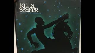Kula Shaker - Out On The Highway (Promo Version)