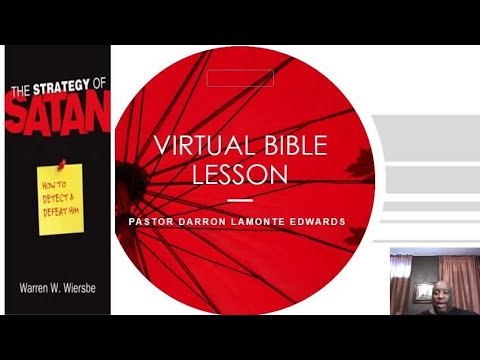 VIRTUAL BIBLE LESSON -- THE STRATEGY OF SATAN (WIERSBE).mp4