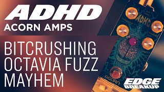 Video thumbnail for Acorn Amps ADHD // Guitar Pedal Demo by Edge of Breakup - Guitar, Amp & Pedal Demos
