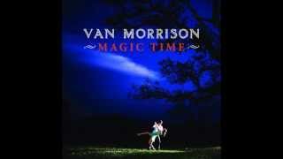 Van Morrison Magic Time