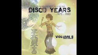 The Disco Years (1975 - 1980) Volume 5