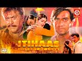 Itihaas Hindi Full Love Story Movie Ajay Devgan Twinkle Khanna Shakti Kapoor Amrish Puri