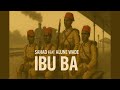 SAHAD Ibu Ba Official Audio