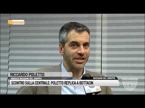 TG BASSANO (09/02/2018) - SCONTRO SULLA CENTRALE: POLETTO REPLICA BOTTACIN