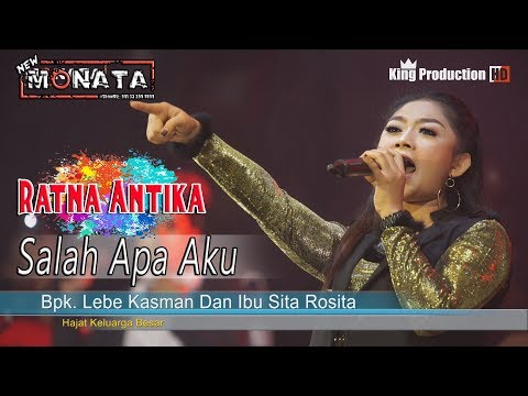 Salah Apa Aku - Ratna Antika - New Monata Live Bodas Tukdana Indramayu
