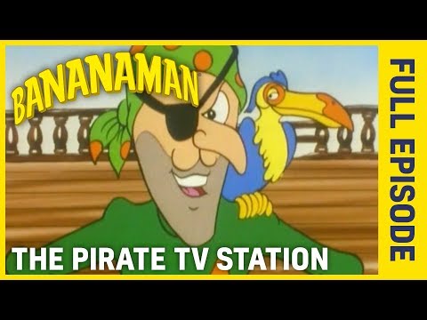 Bananaman | The Pirate TV Station | Series 3 | Episode 4