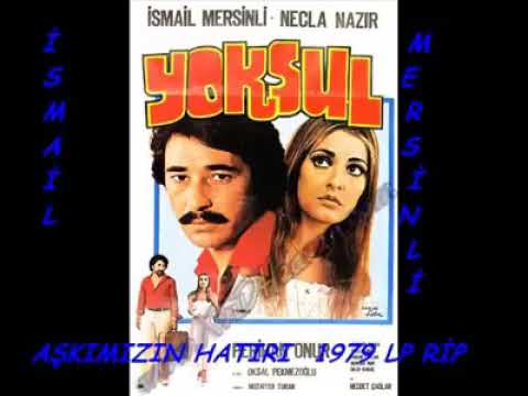 Mersinli ismail Aşkımızın Hatırı