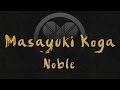 Masayuki Koga - Noble [Traditional Shakuhachi Music from Japan]