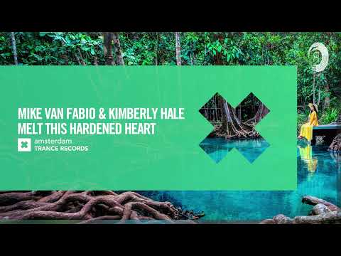 Mike van Fabio & Kimberly Hale - Melt This Hardened Heart [Amsterdam Trance] Extended