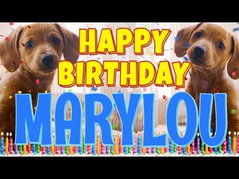 Happy Birthday Marylou! ( Funny Talking Dogs ) What Is Free On My Birthday