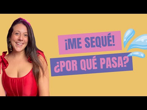 Me sequé y me sentí incómoda ¿por qué pasa esto?