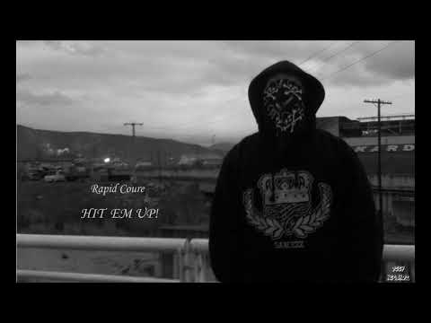 Rapid Coure - Hit Em Up! (2018)
