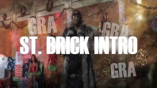 St. Brick Intro-Gucci Mane||Lyrics