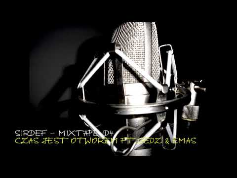 SirDef ft.Gedz & Emas - Czas jest otworem pt.2